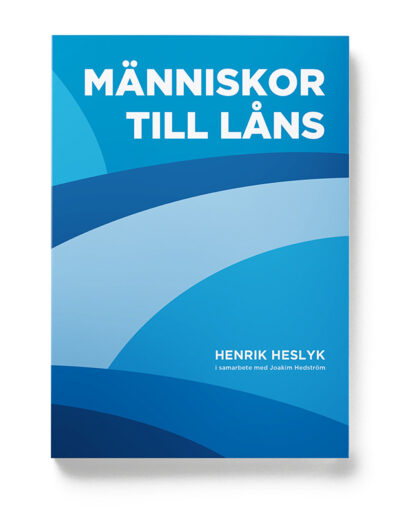 Framsidan av boken Människor till låns, skriven av Henrik Heslyk och Joakim Hedström